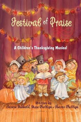 Festival of Praise- A Children's Thanksgiving Musical