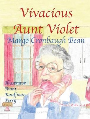 Vivacious Aunt Violet