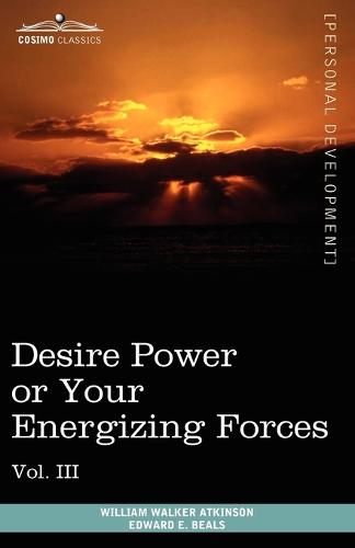 Personal Power Books (in 12 Volumes), Vol. III