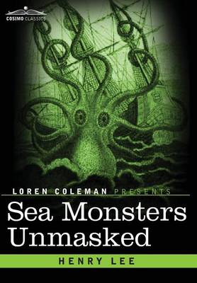 Sea Monsters Unmasked