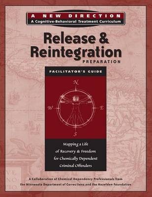Release & Reintegration Preparation Facilitator's Guide