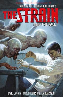 Strain, The Volume 4: The Fall