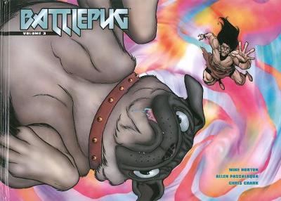 Battlepug Vol. 3
