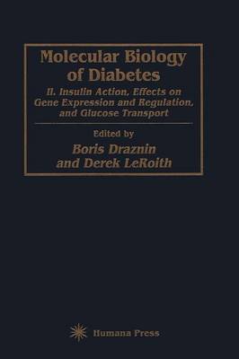 Molecular Biology of Diabetes, Part II