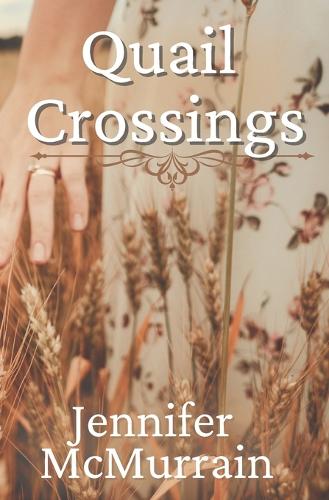 Quail Crossings