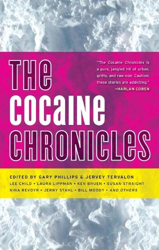 The Cocaine Chronicles
