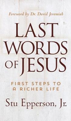 LAST WORDS OF JESUS