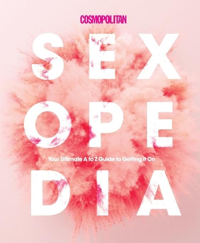Cosmopolitan Sexopedia