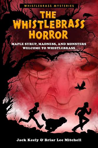 The Whistlebrass Horror Volume 1
