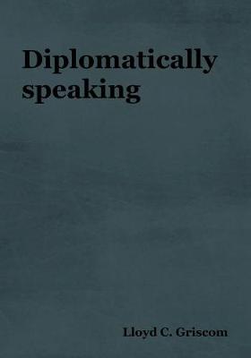 Diplomatically Speaking