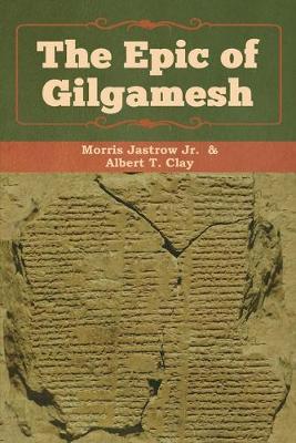 The Epic of Gilgamesh