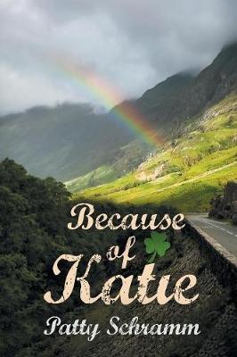 Because of Katie