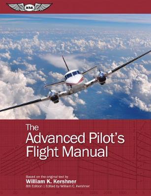 The Advanced Pilot's Flight Manual