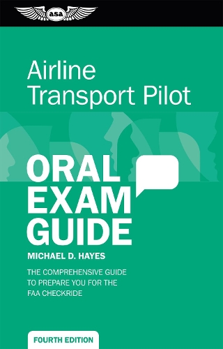 Airline Transport Pilot Oral Exam Guide (Kindle)