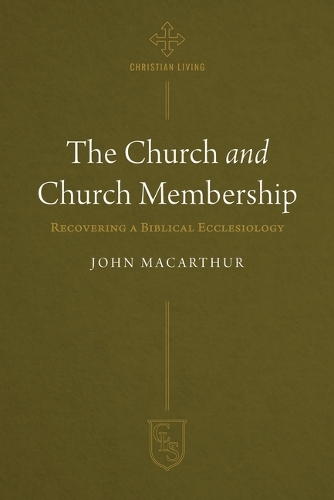 Church and Church Membership