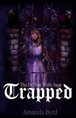 Trapped