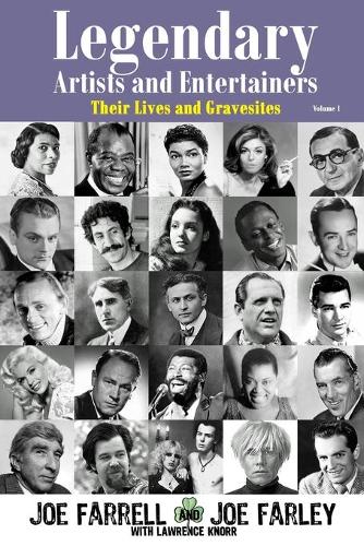 Legendary Artists and Entertainers Volume 1