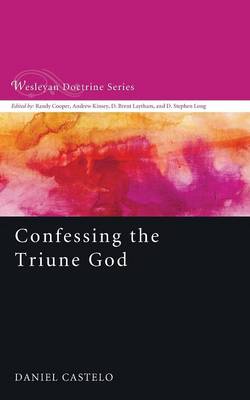 Confessing the Triune God