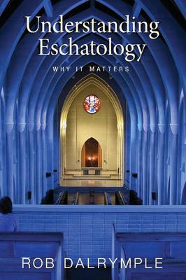 Understanding Eschatology