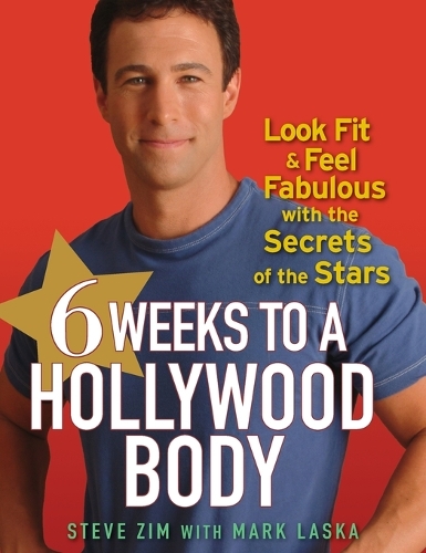 6 Weeks to a Hollywood Body