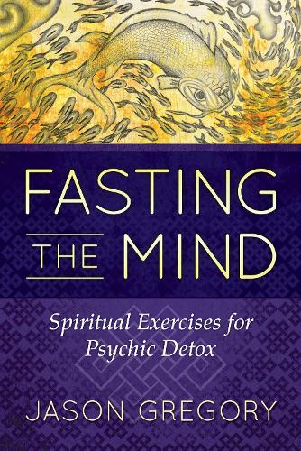 Fasting the Mind
