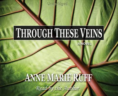Through These Veins