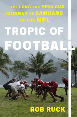 Tropic Of Football