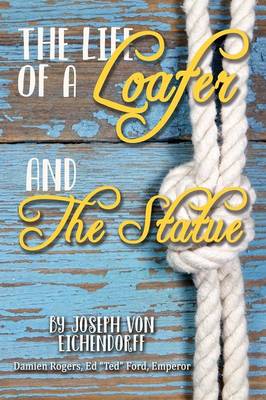 From the Life of a Loafer and the Statue