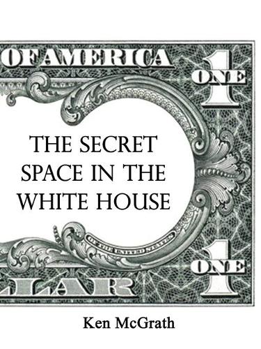The Secret Space in the White House