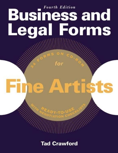 Business and Legal Forms for Fine Artists