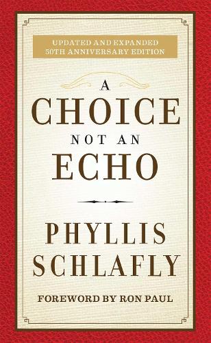 A Choice Not an Echo