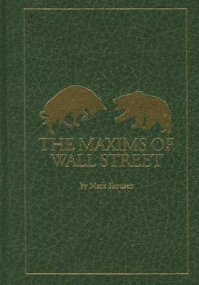 The Maxims of Wall Street
