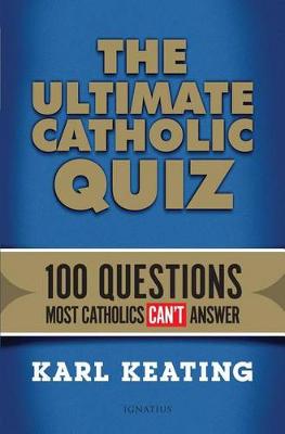 The Ultimate Catholic Quiz