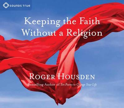 Keeping the Faith without a Religion