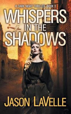Whispers in the Shadows