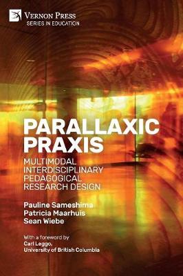 Parallaxic Praxis