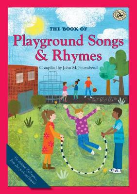The Book of Playground Songs and Rhymes