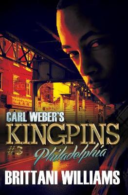 Carl Weber's Kingpins: Philadelphia