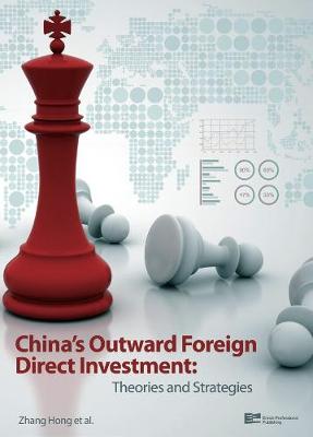 China's Outward Foreign Direct Investment