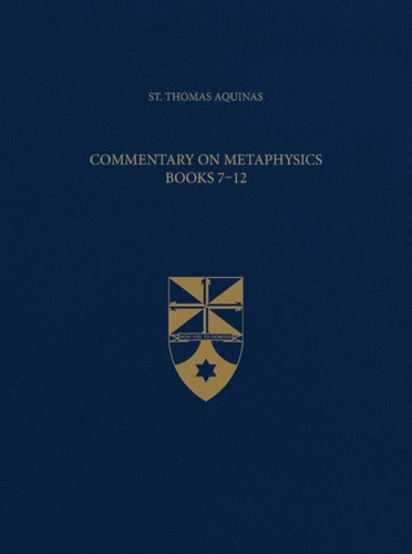 Commentary on Metaphysics, Books 7-12