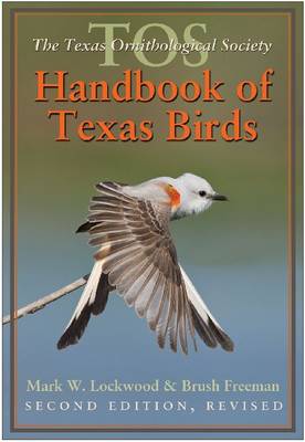 The TOS Handbook of Texas Birds