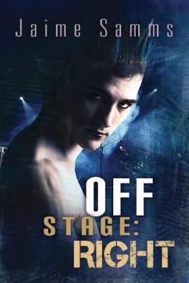 Off Stage: Right Volume 1