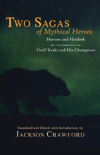 Two Sagas of Mythical Heroes