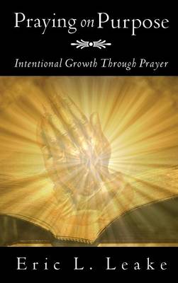 Praying on Purpose