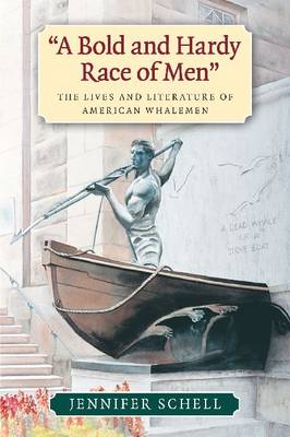 "A Bold and Hardy Race of Men"