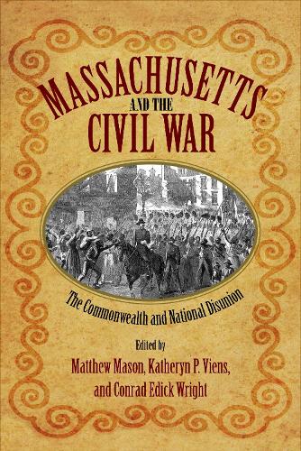 Massachusetts and the Civil War