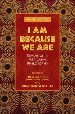 I Am Because We Are