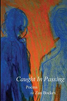 Caught in Passing