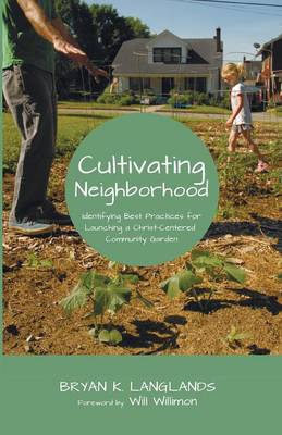 Cultivating Neighborhood