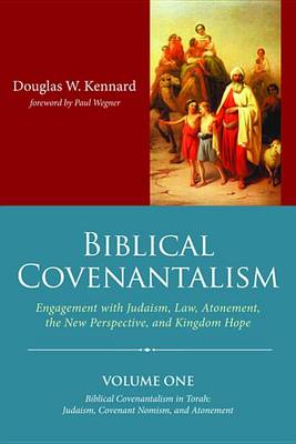 Biblical Covenantalism